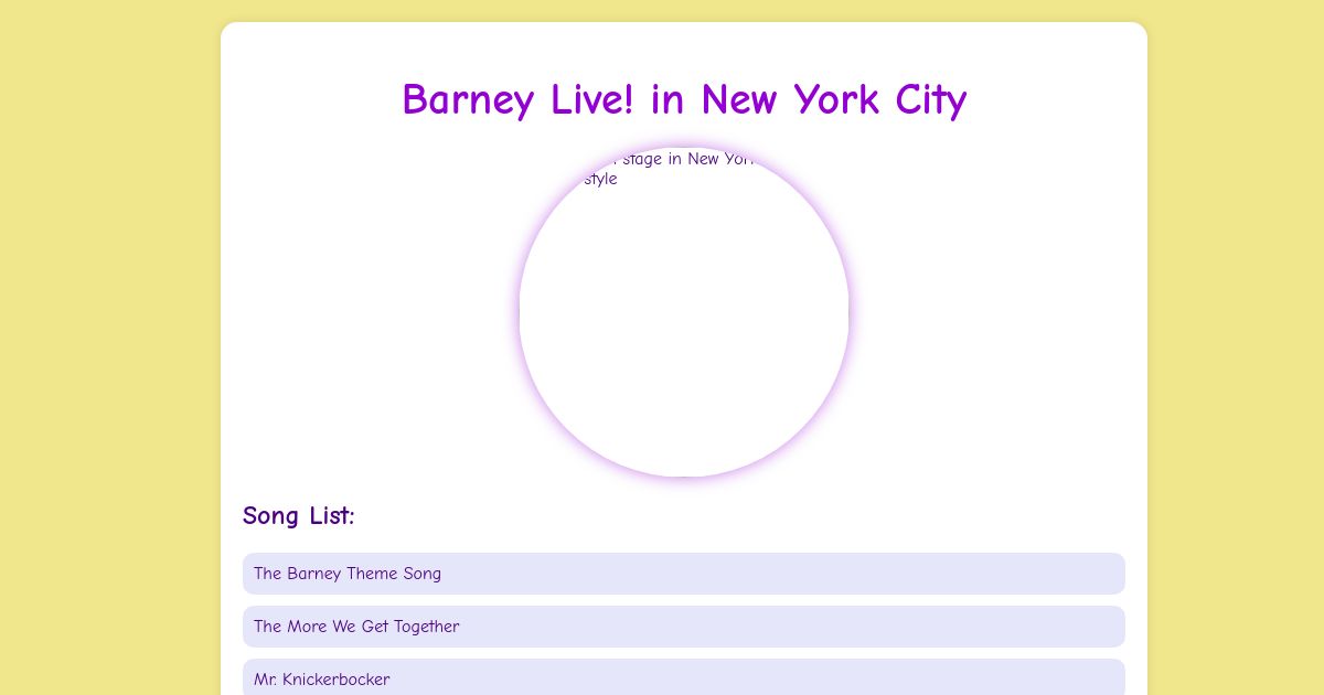 BarneyWiki: Barney Live! in New York City - Song List