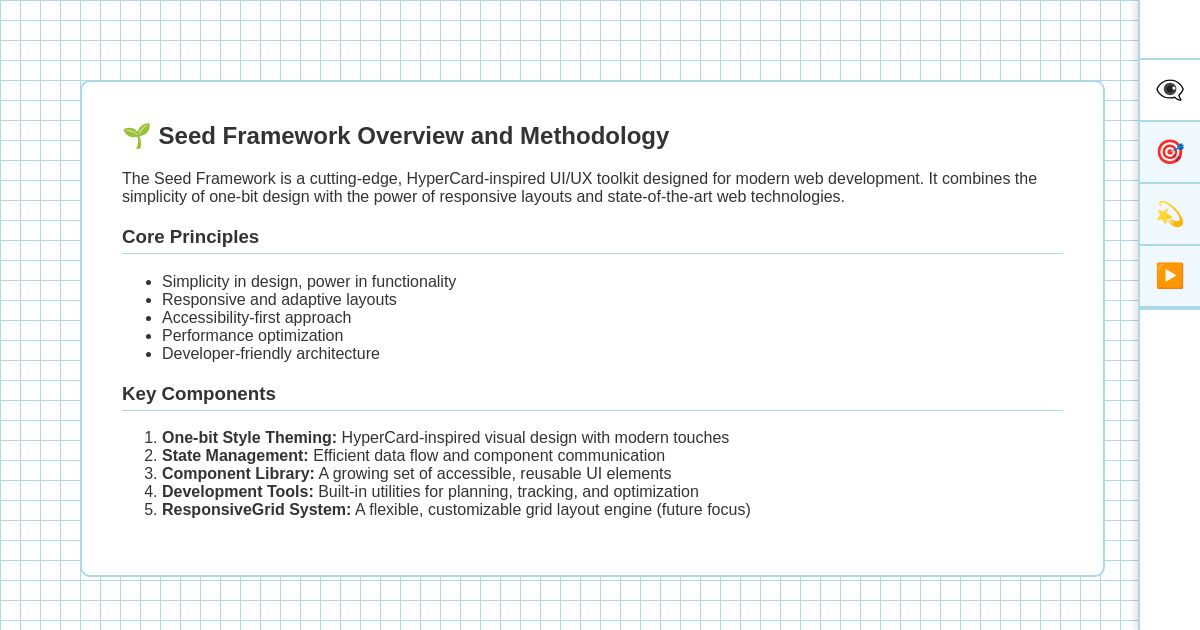 Seed Framework - Overview and Methodology